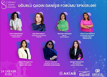 24 dekabrda Bakı Gənclər Mərkəzində "UĞURLU QADIN DANIŞIR" Forumu keçiriləcək