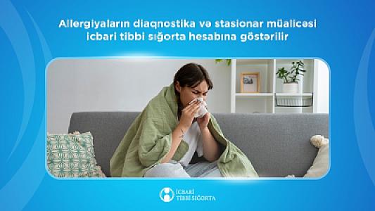 Allergiyaların diaqnostika və stasionar müalicəsi