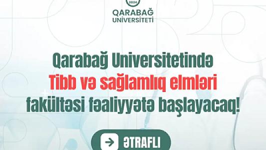 Qarabağ Universitetində Tibb və sağlamlıq elmləri