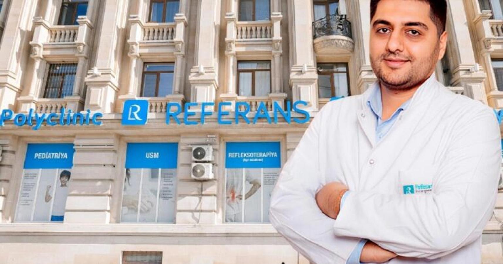 “Referans”ın baş həkimi