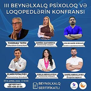 Bakıda III Beynəlxalq Psixoloq və Loqopedlərin Konfransı keçiriləcək