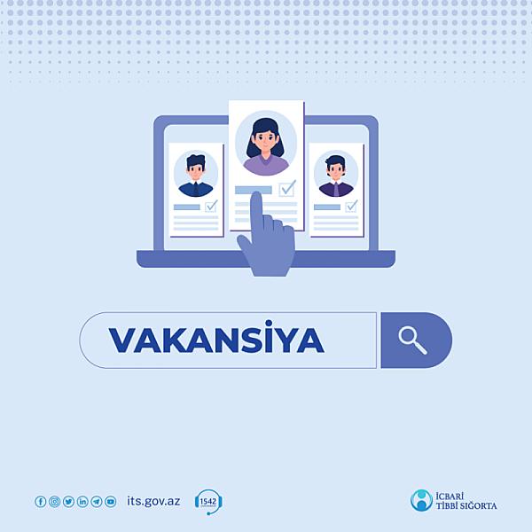İcbari Tibbi Sığorta VAKANSİYA elan edib