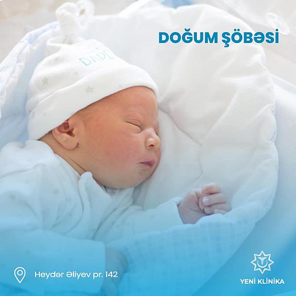 Yeni Klinikanın Doğum şöbəsi fəaliyyətə başlayıb